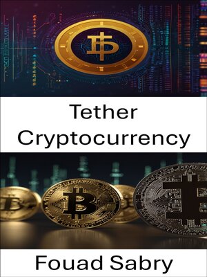 cover image of Tether Cryptocurrency